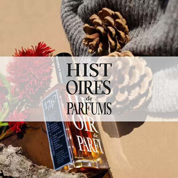 HISTOIRES DE PARFUMS